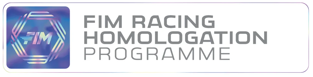 FIM RACING HOMOLOGATION PROGRAMME